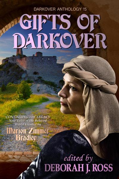 Gifts of Darkover (Darkover Anthology, #15)