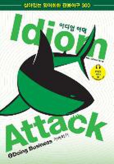 Idiom Attack Vol. 2 - Doing Business (Korean Edition) w/ FREE MP3