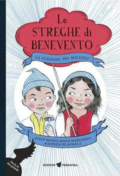 Bemelmans Marciano, J: Stagione dei malefici. Le streghe di