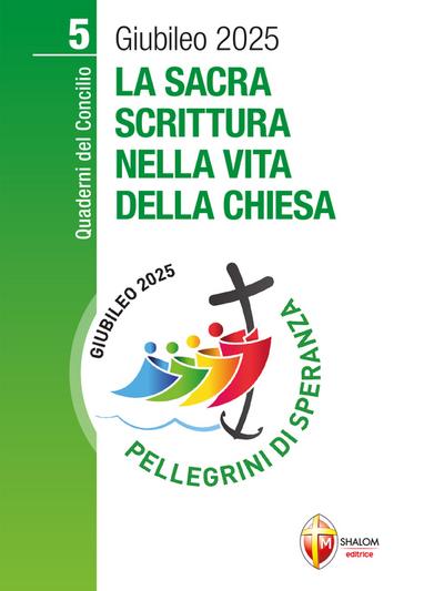 La Sacra Scrittura nella vita della Chiesa