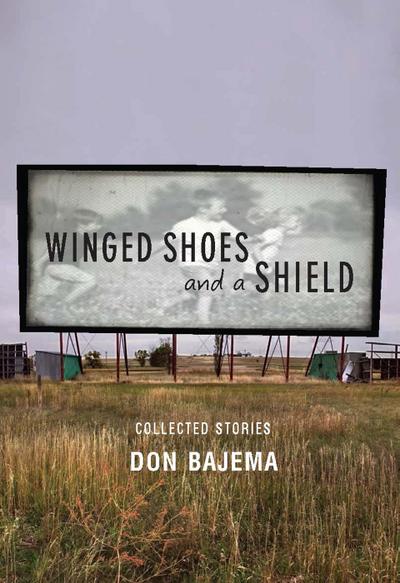 Winged Shoes and a Shield (eBook, EPUB) - Don Bajema