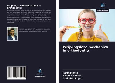 Wrijvingsloze mechanica in orthodontie