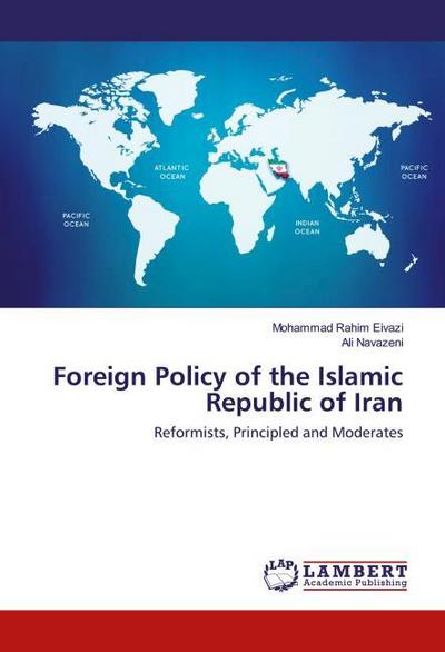 Foreign Policy of the Islamic Republic of Iran