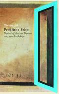 Liska,Prekäres Erbe