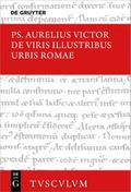 De viris illustribus urbis Romae / Die berühmten Männer der Stadt Rom