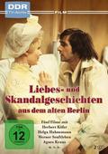 Liebes- und Skandalgeschichten aus dem alten Berlin