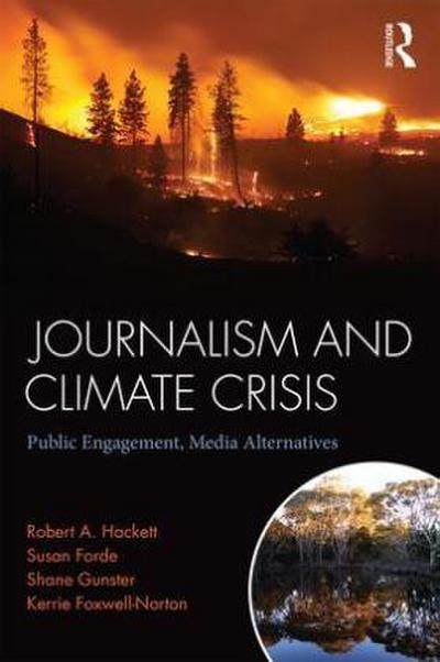 Journalism and Climate Crisis