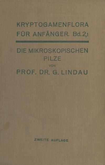 Die mikroskopischen Pilze
