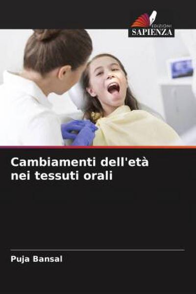 Cambiamenti dell’età nei tessuti orali