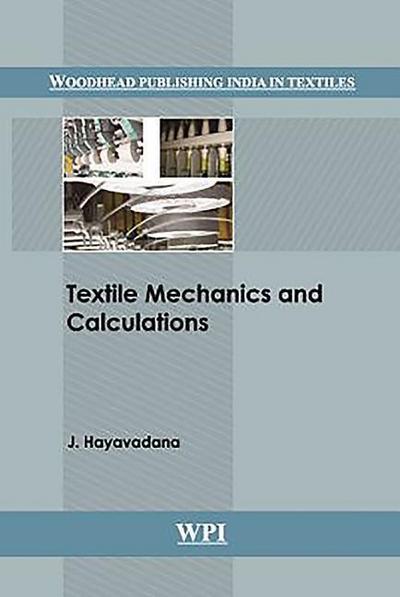 Textile Mechanics and Calculations