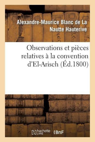 Observations Et Pièces Relatives À La Convention d’El-Arisch