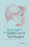 Begegnungen mit Varnhagen