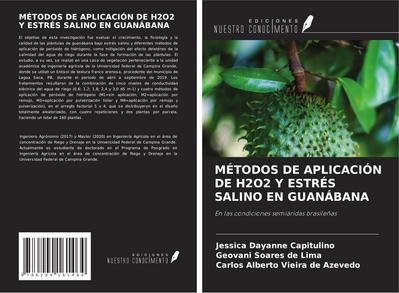 MÉTODOS DE APLICACIÓN DE H2O2 Y ESTRÉS SALINO EN GUANÁBANA