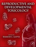 Reproductive and Developmental Toxicology