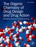 The Organic Chemistry of Drug Design and Drug Action