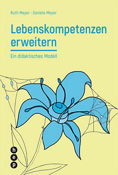 Lebenskompetenzen erweitern