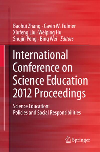 International Conference on Science Education 2012 Proceedings