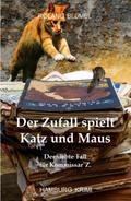 Der Zufall spielt Katz und Maus