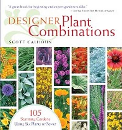 Designer Plant Combinations