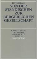 Von der ständischen zur bürgerlichen Gesellschaft