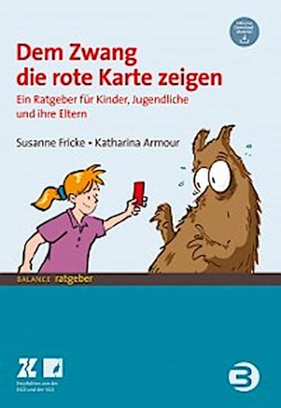 Dem Zwang die rote Karte zeigen