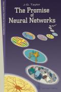 The Promise of Neural Networks J.G. Taylor Author