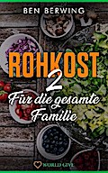 Rohkost 2