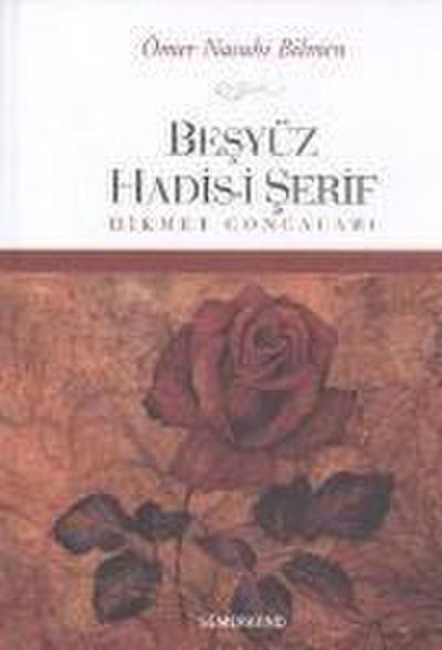 Besyüz Hadis-i Serif - Hikmet Goncalari Ciltli