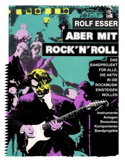 Aber mit Rock’n’Roll