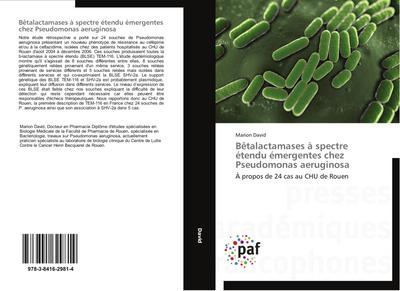 Bêtalactamases à spectre étendu émergentes chez Pseudomonas aeruginosa