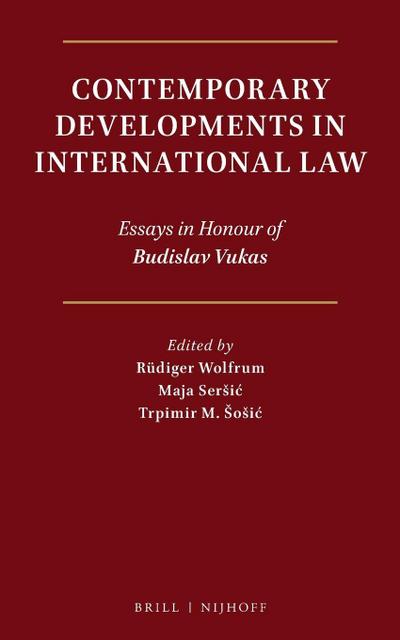 Contemporary Developments in International Law