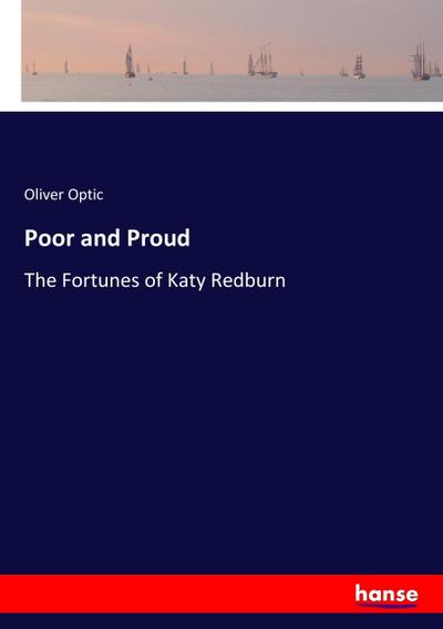 Poor and Proud