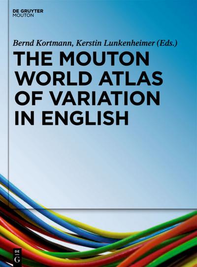 The Mouton World Atlas of Variation in English