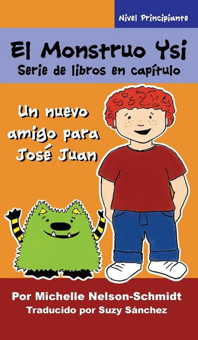 Nelson-Schmidt, M: Monstruo Ysi Serie de libros en capítulo