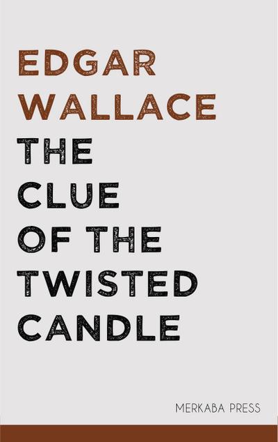 The Clue of the Twisted Candle