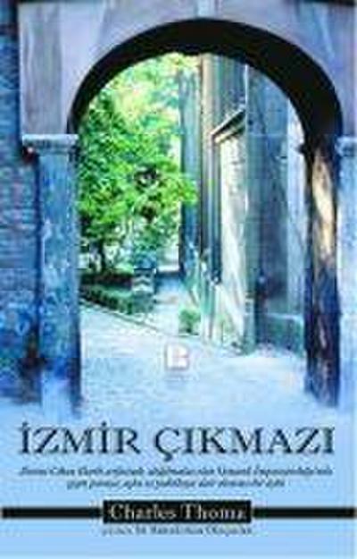Izmir Cikmazi