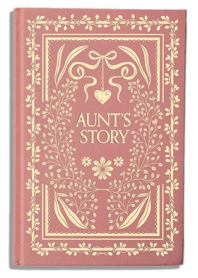 Aunt’s Story
