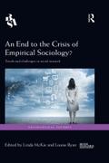 An End to the Crisis of Empirical Sociology?