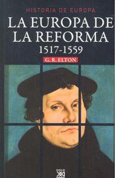 La Europa de la Reforma, 1517-1551