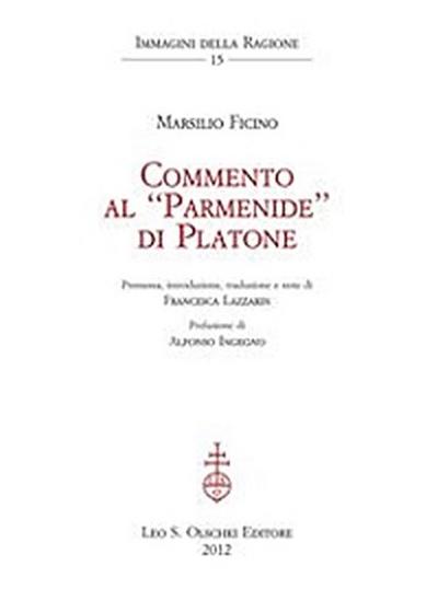 Commento al «Parmenide» di Platone.