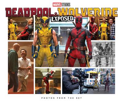 Marvel Studios’ Deadpool & Wolverine: Exposed - Photos from the Set