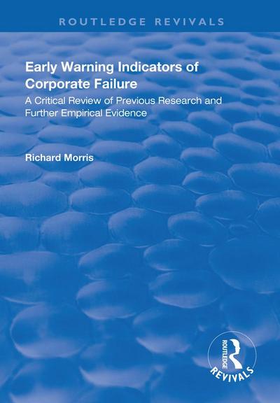 Early Warning Indicators of Corporate Failure