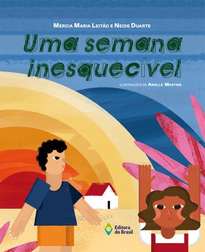 Uma semana inesquecível