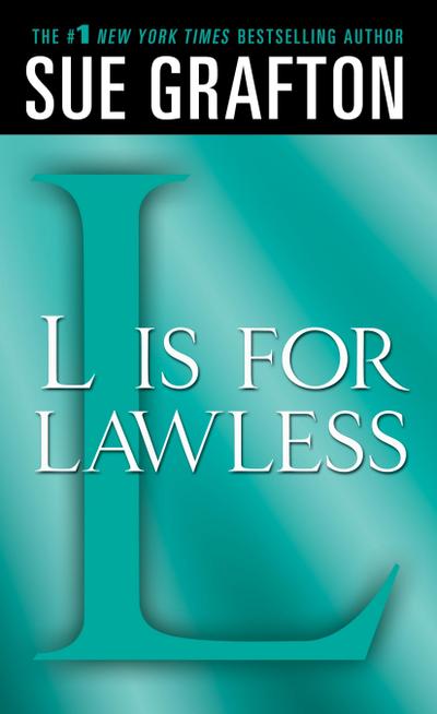 L Is for Lawless: A Kinsey Millhone Novel - Sue Grafton