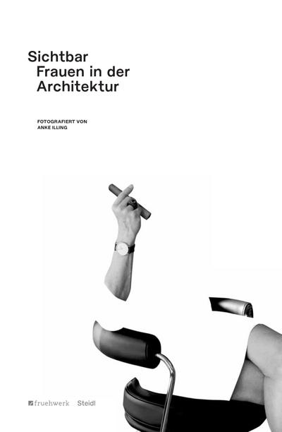 Sichtbar. Frauen in der Architektur