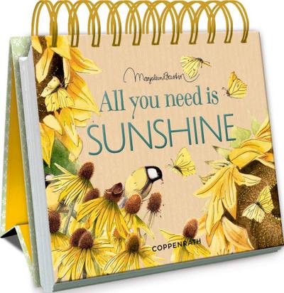All you need is sunshine (Kleines Spiralaufstellbuch)
