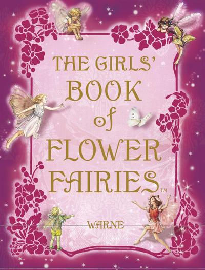 The Girls’ Book of Flower Fairies