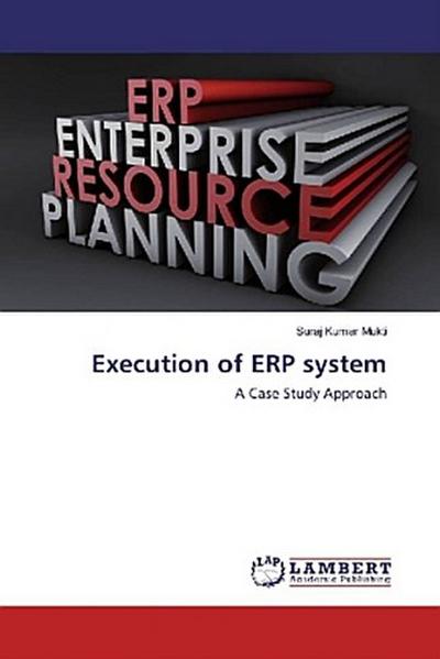 Execution of ERP system