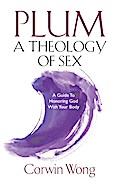 PLUM A Theology of Sex