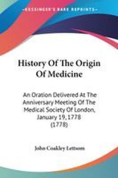 History Of The Origin Of Medicine
